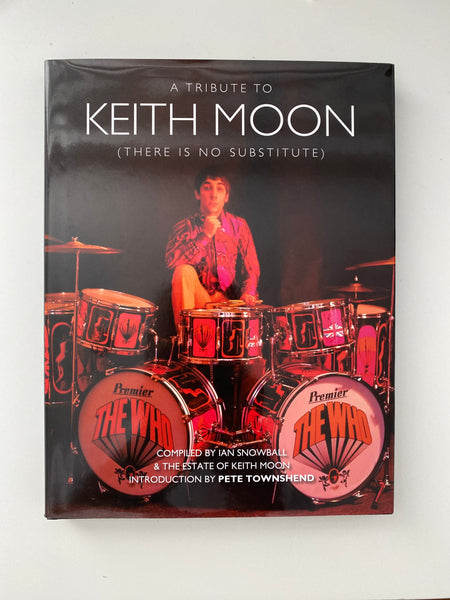 A Tribute To Keith Moon (There Is No Substitute)
