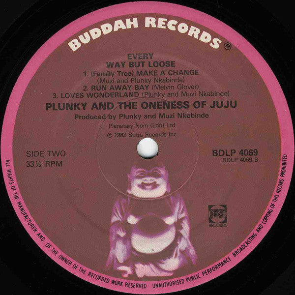 Plunky* And Oneness Of Juju : Every Way But Loose (LP, Album)