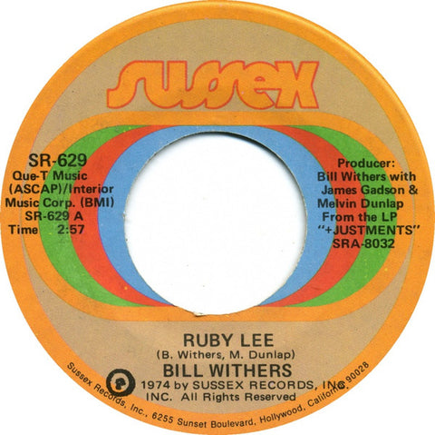 Bill Withers : Ruby Lee (7", Single, Lar)