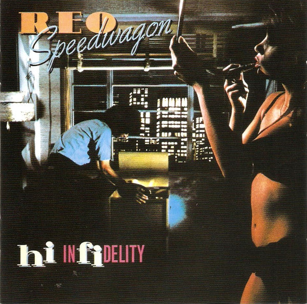 REO Speedwagon : Hi Infidelity (30th Anniversary) (2xCD, Album, RE, RM)