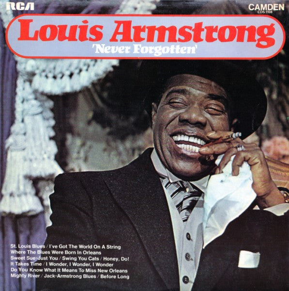 Louis Armstrong : Never Forgotten (LP, Comp)