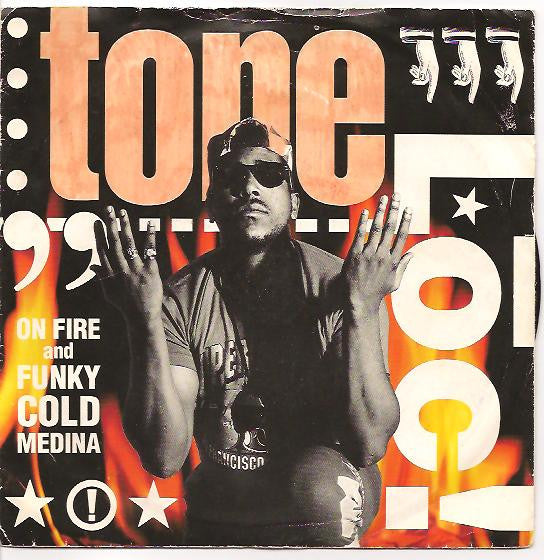 Tone Lōc!* : On Fire / Funky Cold Medina (7", Single, Pap)