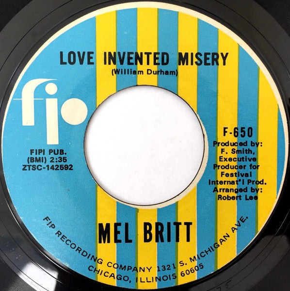 Mel Britt : Love Invented Misery / She'll Come Running Back (7", Single, RE, Unofficial)