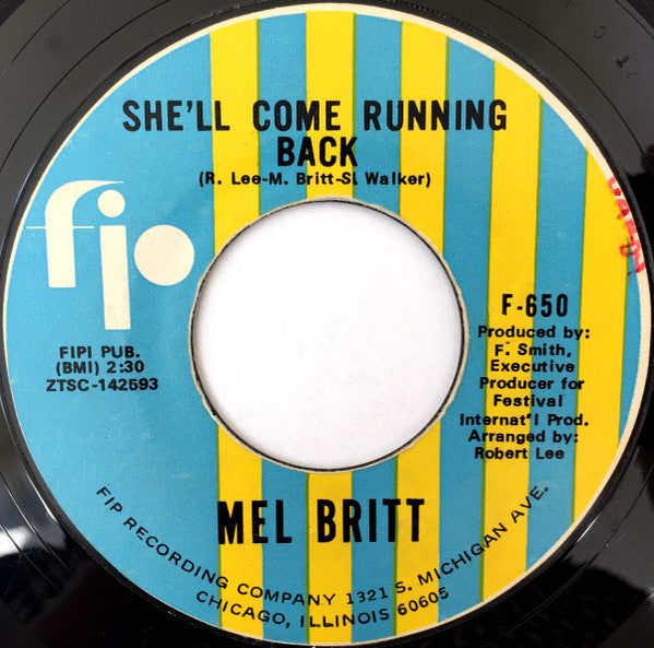 Mel Britt : Love Invented Misery / She'll Come Running Back (7", Single, RE, Unofficial)