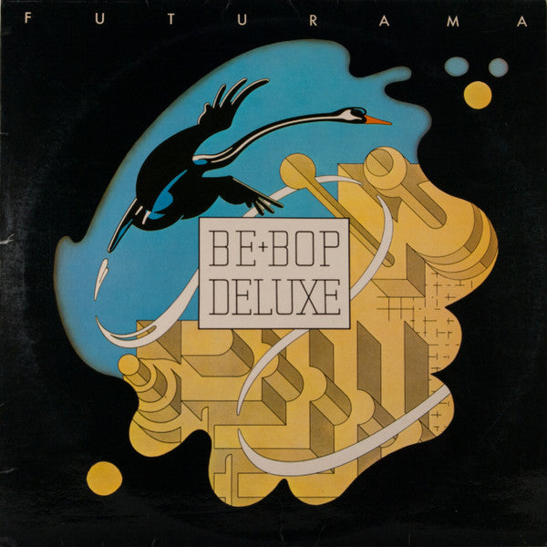 Be+Bop Deluxe* : Futurama (LP, Album)