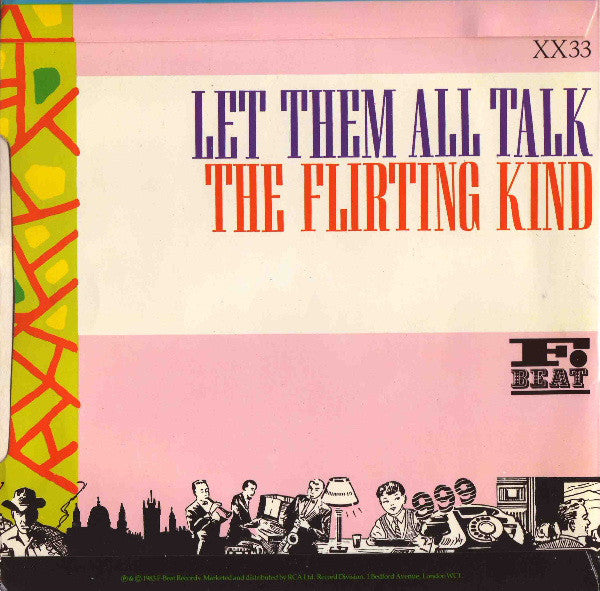 Elvis Costello And The Attractions* : Let Them All Talk (7", Single)