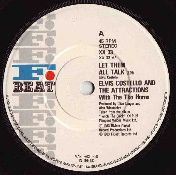 Elvis Costello And The Attractions* : Let Them All Talk (7", Single)
