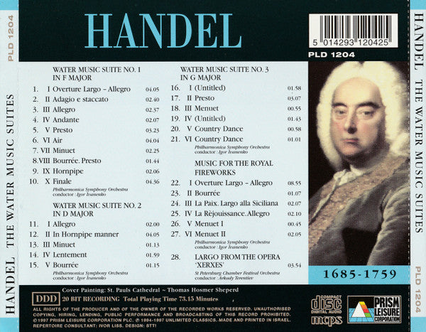 Handel*, Philharmonica Symphony Orchestra : The Water Music Suites / Music For The Royal Fireworks / Largo From 'Xerxes' (CD, Comp)
