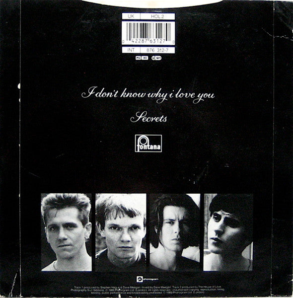 The House Of Love : I Don't Know Why I Love You (7", Single)