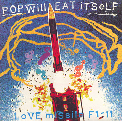 Pop Will Eat Itself : Love Missile F1-11 "The Covers E.P." (12", EP)