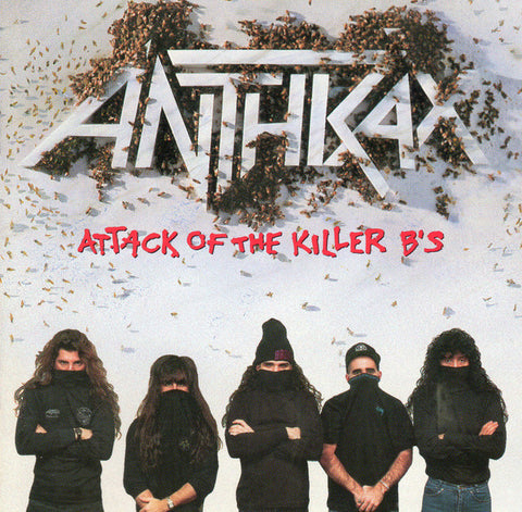 Anthrax : Attack Of The Killer B's (CD, Comp)