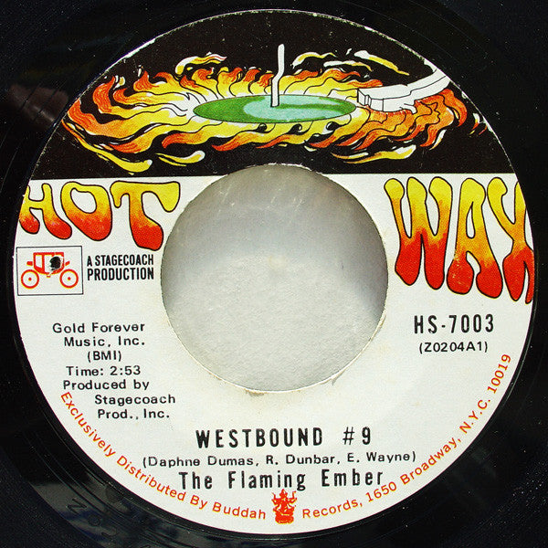 The Flaming Ember* : Westbound #9 (7", Styrene, Ter)