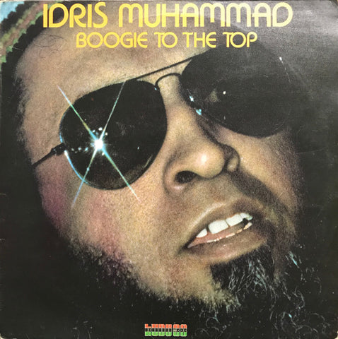 Idris Muhammad : Boogie To The Top (LP, Album)