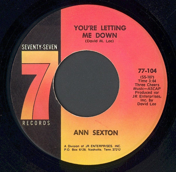 Ann Sexton : You're Letting Me Down / You've Been Gone Too Long (7", Single, RP)