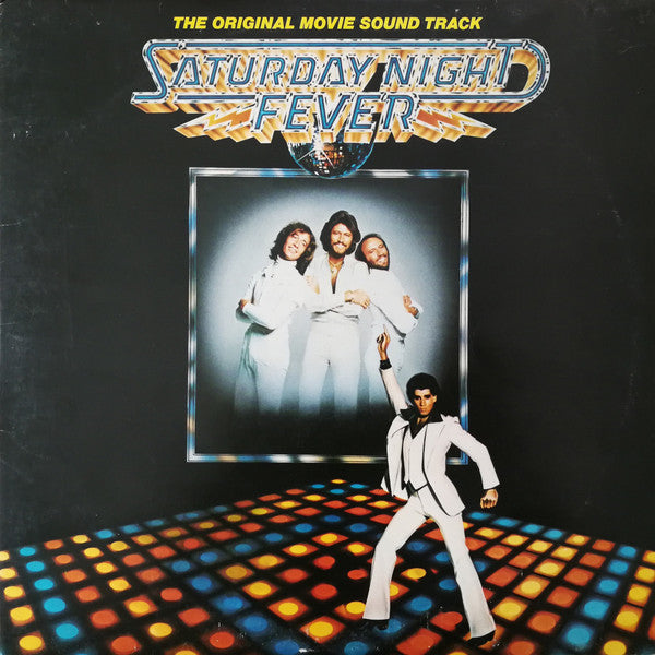 Various : Saturday Night Fever (The Original Movie Sound Track) (2xLP, Album, Comp)