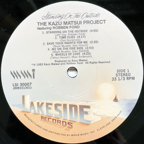 The Kazu Matsui Project Featuring Robben Ford : Standing On The Outside (LP, Album)