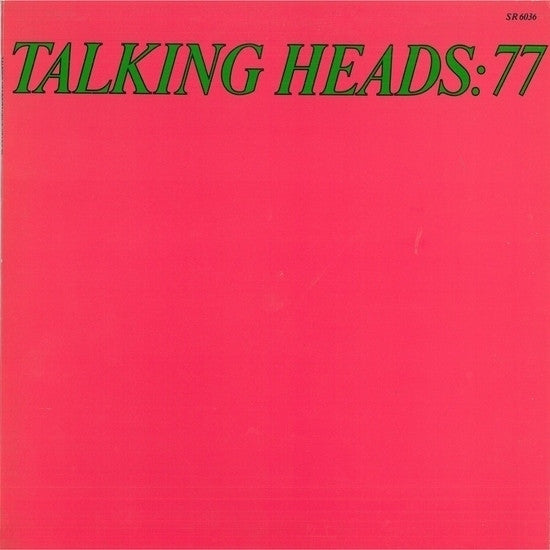 Talking Heads : Talking Heads: 77 (LP, Album, RP)