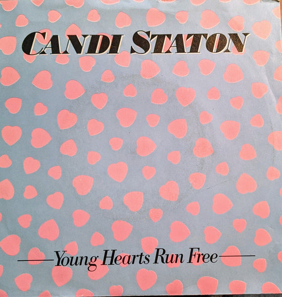 Candi Staton : Young Hearts Run Free (7", Single)