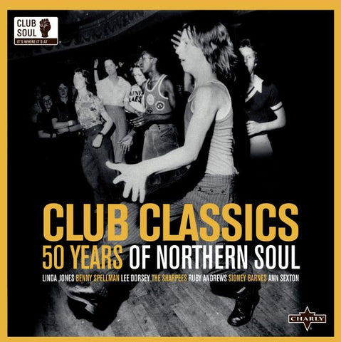 Various : Club Classics - 50 Years Of Northern Soul  (2xLP, Comp, Gat)