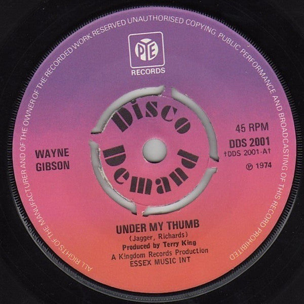 Wayne Gibson : Under My Thumb (7", Single, 4-p)