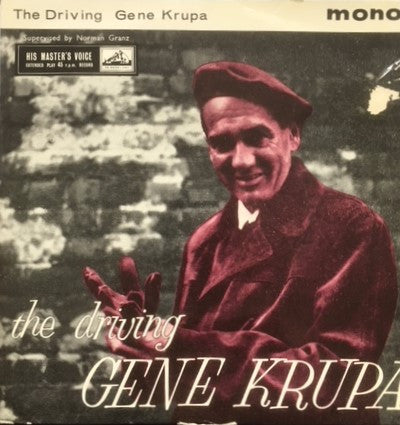 Gene Krupa : The Driving Gene Krupa (7", EP, Mono)