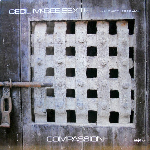Cecil McBee Sextet With Chico Freeman : Compassion (LP, Album)