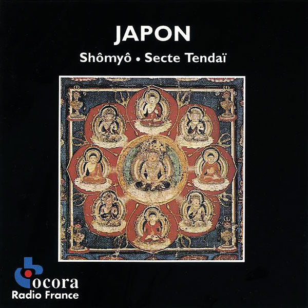Secte Tendaï* : Japon: Shômyô Chant Liturgique Bouddhique (CD, Album, RE)