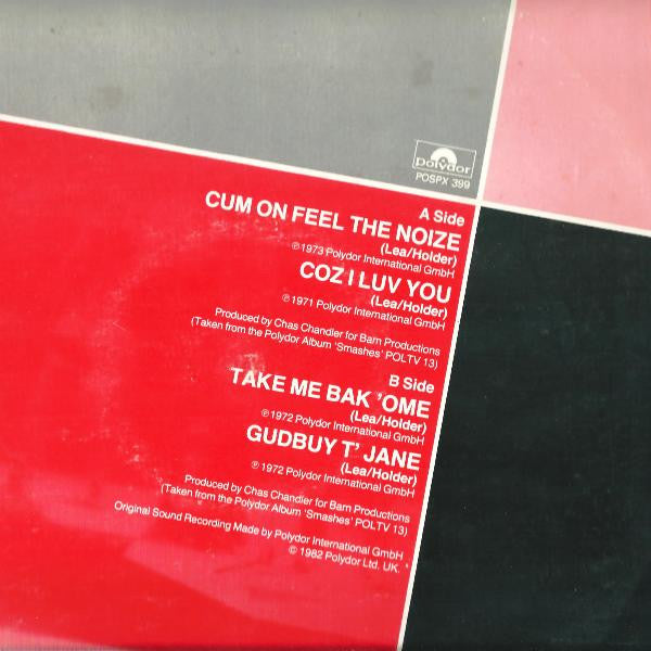 Slade : Cum On Feel The Noize / Coz I Luv You / Take Me Bak 'Ome / Gudbuy T' Jane (12", Single)