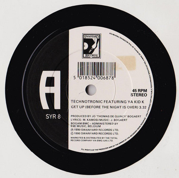 Technotronic Featuring Ya Kid K : Get Up (Before The Night Is Over) (7", Single)