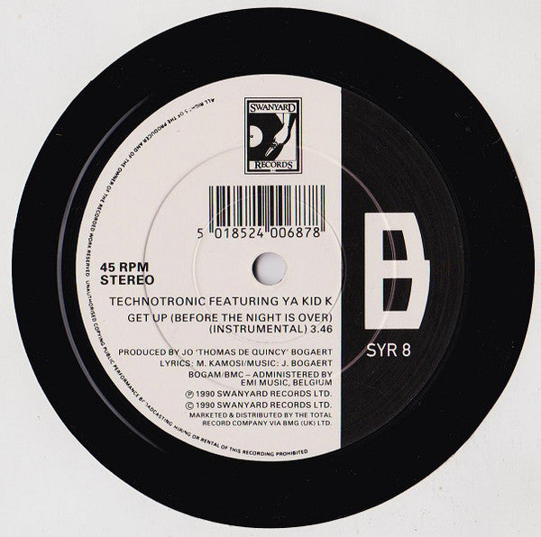 Technotronic Featuring Ya Kid K : Get Up (Before The Night Is Over) (7", Single)