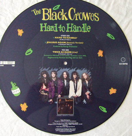The Black Crowes : Hard To Handle (12", Single, Ltd, Pic)