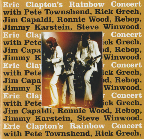 Eric Clapton : Eric Clapton's Rainbow Concert (CD, Album, RE, RM, RP, Son)