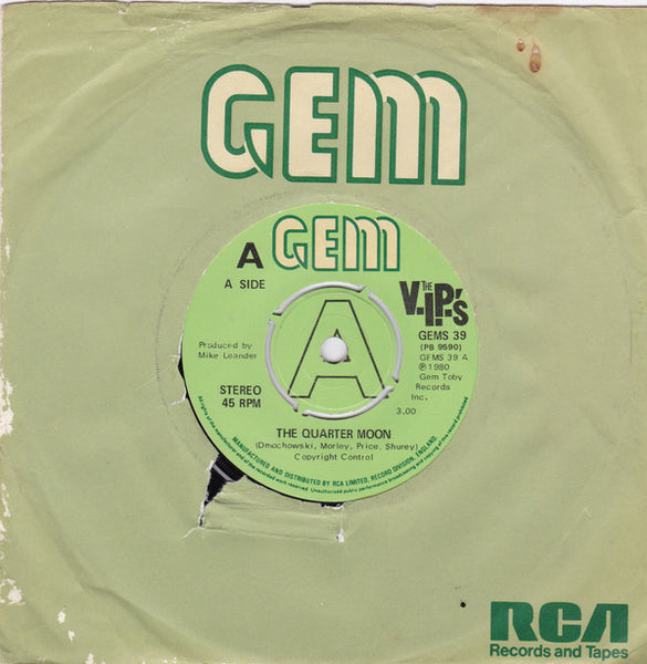 The V.I.P.'s : The Quarter Moon (7", Single, Com)