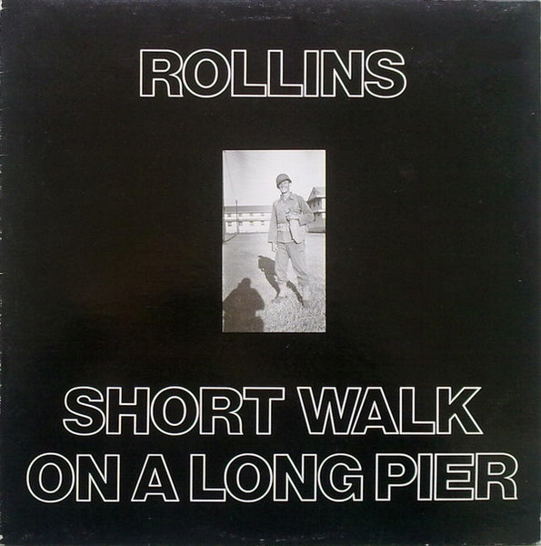 Rollins* : Short Walk On A Long Pier (LP, RE)