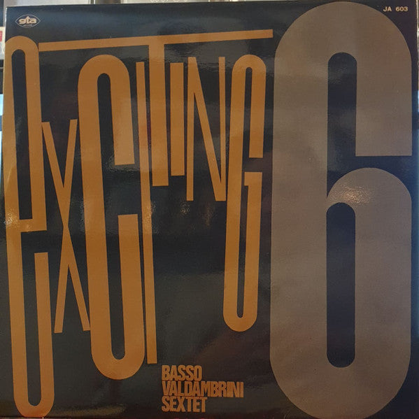 Sestetto Basso-Valdambrini : Exciting 6 (LP, Album, 1st)