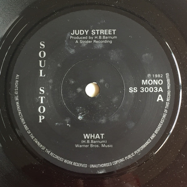 Judy Street / Hi-Fly (4) : What / Theme For A Dream (7", Mono)