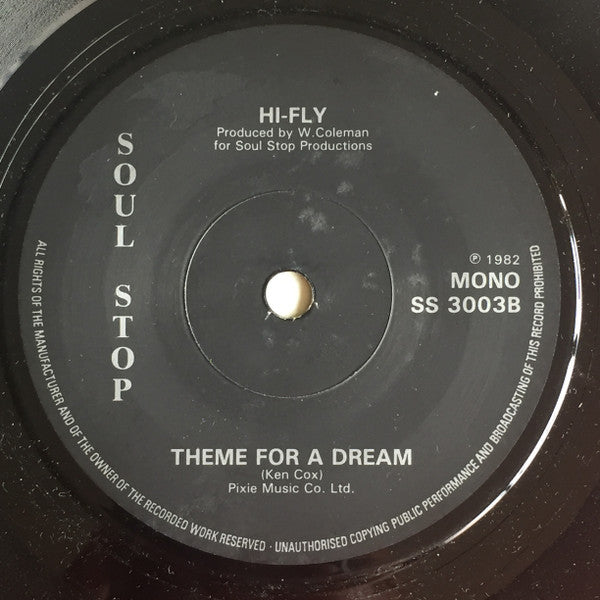 Judy Street / Hi-Fly (4) : What / Theme For A Dream (7", Mono)