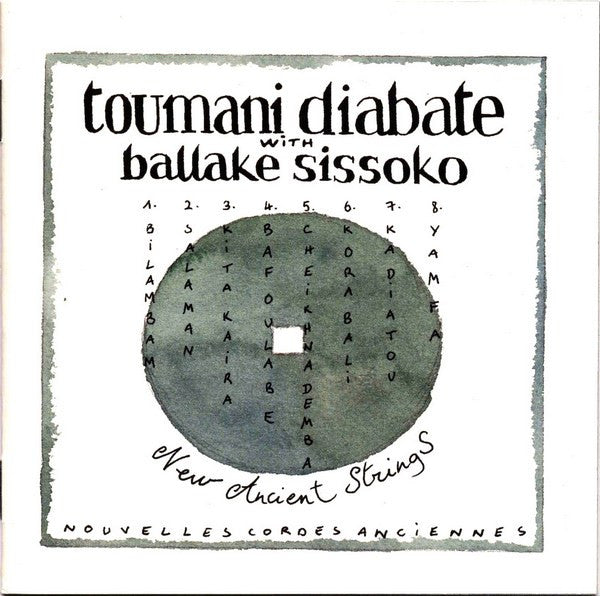 Toumani Diabaté With Ballaké Sissoko : New Ancient Strings / Nouvelles Cordes Anciennes (CD, Album)