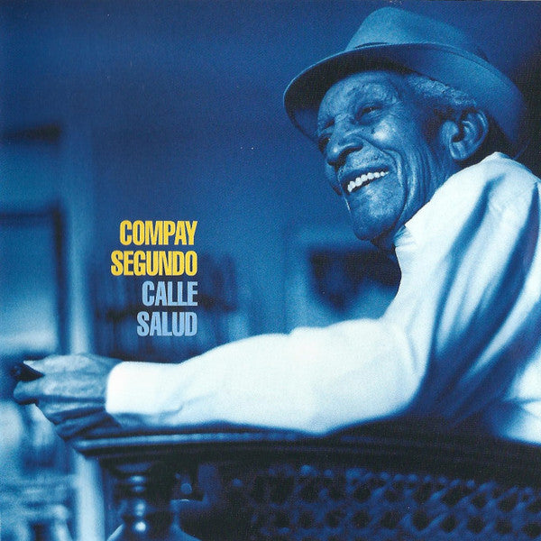 Compay Segundo : Calle Salud (CD, Album)