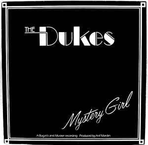 The Dukes (13) : Mystery Girl (12")