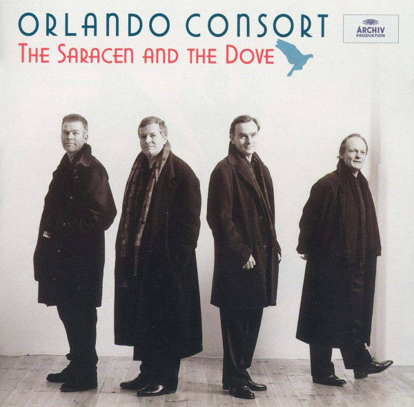 Orlando Consort, Robert Harre-Jones, Charles Daniels (2), Angus Smith, Donald Greig : The Saracen And The Dove - Music From The Courts Of Padua & Pavia (CD, Album)