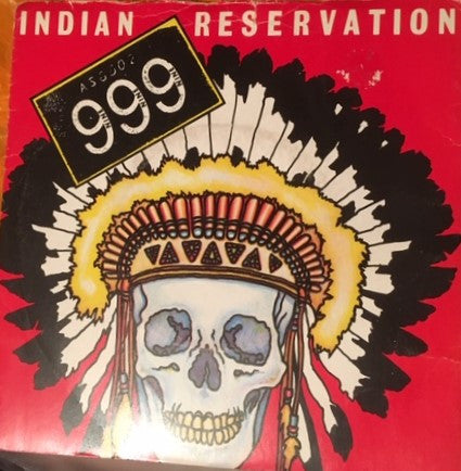 999 : Indian Reservation (7", Single, Sil)