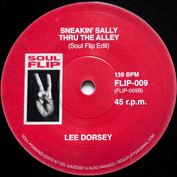 Gladys Knight & The Pips* / Lee Dorsey : If You Ever Get Your Hands On Love (Soul Flip Edit) / Sneakin' Sally Thru The Alley (Soul Flip Edit) (7", Unofficial)