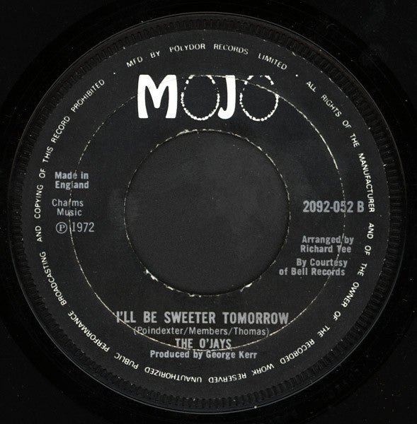 The O'Jays : I Dig Your Act / I'll Be Sweeter Tomorrow (7", Single, RE)