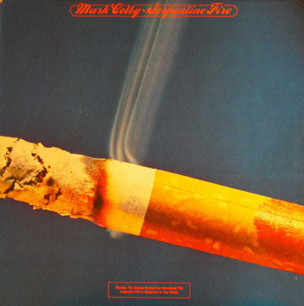 Mark Colby : Serpentine Fire (LP, Album)