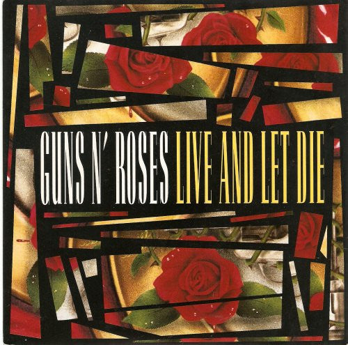 Guns N' Roses : Live And Let Die (7", Single, Pap)