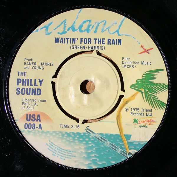 The Philly Sound / The Fantastic Johnny C : Waitin' For The Rain / Don't Depend On Me (7")