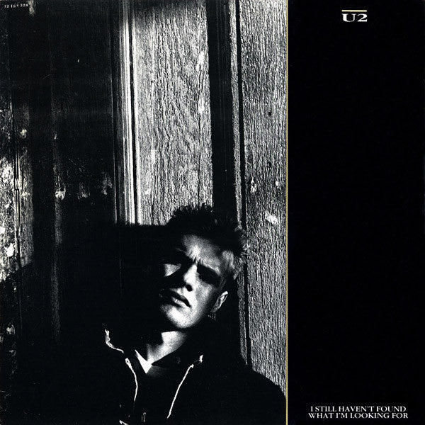 U2 : I Still Haven't Found What I'm Looking For (12")