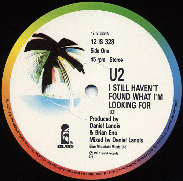 U2 : I Still Haven't Found What I'm Looking For (12")