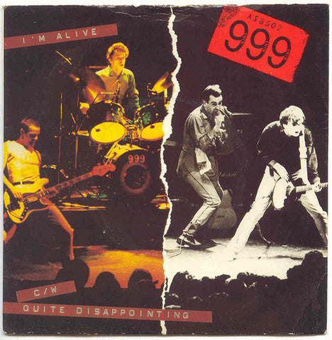 999 : I'm Alive C/W Quite Disappointing (7", Single, RE)